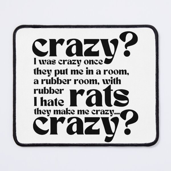 Item preview, Crazy I Was Crazy Once Classic Meme Vine Funny Gifts White designed and sold by PientkaArt.