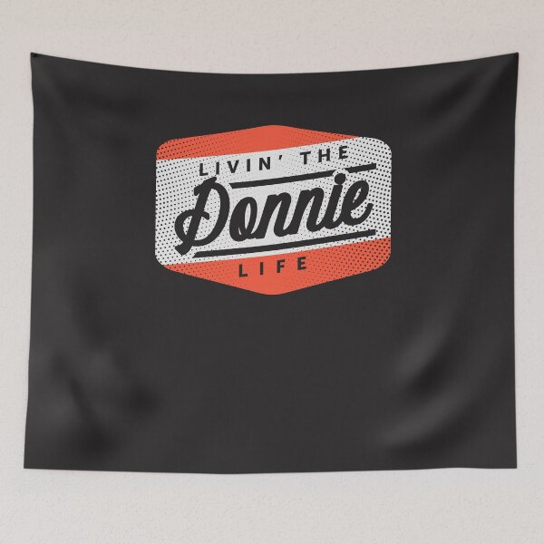 Item preview, Livin' The Donnie Life Personalized Name Donnie designed and sold by cidolopez.