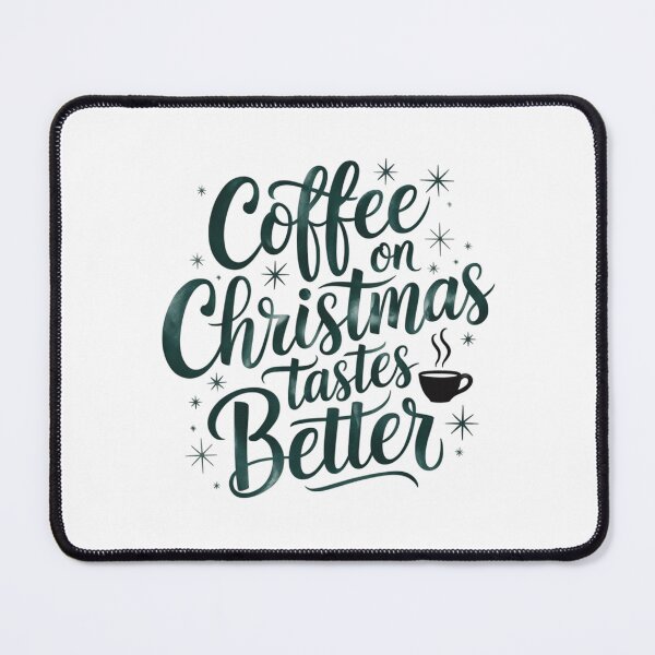 Item preview, Coffee on Christmas tastes better designed and sold by jkrphoto.