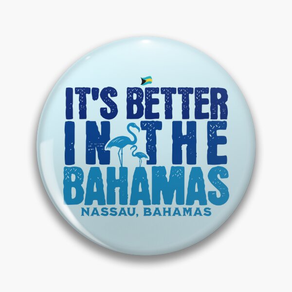 Item preview, Bahamas Souvenir Gift : Nassau Bahamas It's Better In The Bahamas designed and sold by shoptshirtswag.