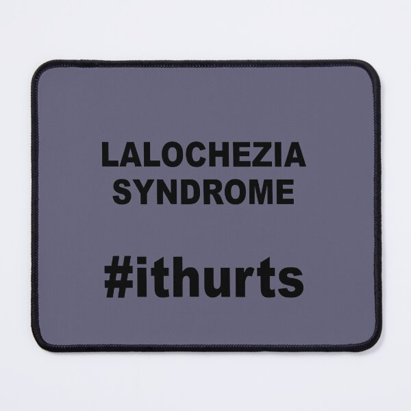 Item preview, Lalochezia Syndrome - It Hurts Hashtag Humor designed and sold by taiche.