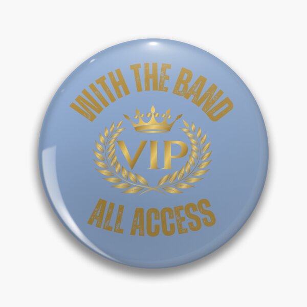 Item preview, With the Band VIP designed and sold by BlesstB.