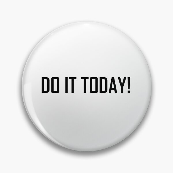 Item preview, Do it Today! designed and sold by Positive Mindzet!.
