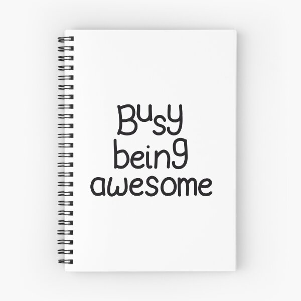 Item preview, Busy being awesome designed and sold by WhimsicalJello.