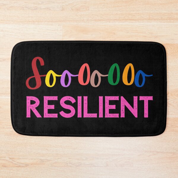 Item preview, Soooooo RESILIENT designed and sold by Nancyanna.