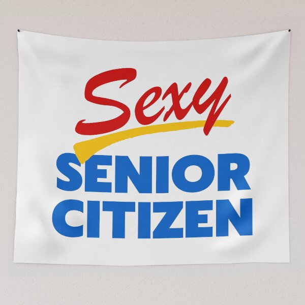 Item preview, Sexy Senior Citizen designed and sold by ourkid.