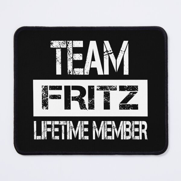 Item preview, Fritz Name Fritz Lifetime member designed and sold by Opera-Dan.