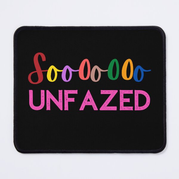 Item preview, Soooooo Unfazed designed and sold by Nancyanna.