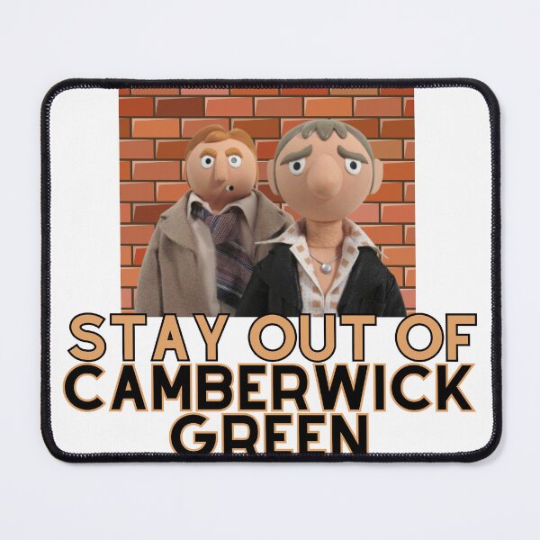 Item preview, Stay out of Camberwick Green- life on Mars designed and sold by Denofwonder93.