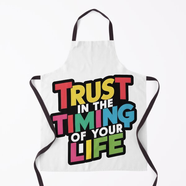 Item preview, T-Shirt Trust in the Timing of Your Life designed and sold by iwcus.