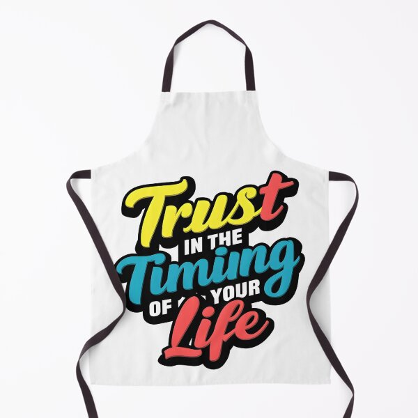 Item preview, T-Shirt Trust in the Timing of Your Life designed and sold by iwcus.
