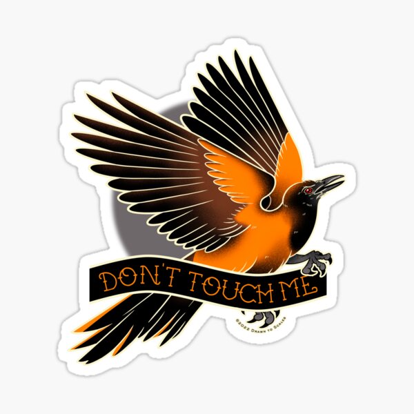Item preview, Don't Touch Me, Hooded Pitohui designed and sold by drawntoscales.