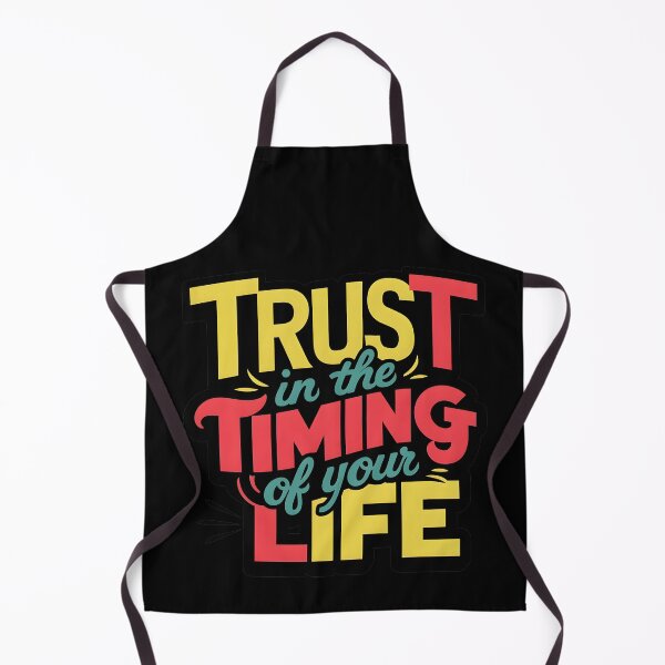 Item preview, T-Shirt Trust in the Timing of Your Life designed and sold by iwcus.
