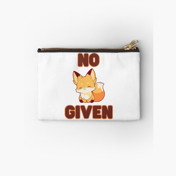 Item preview, No Fox Given designed and sold by glynnavyre84.