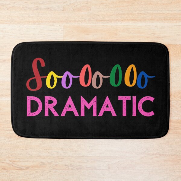 Item preview, Soooooo Dramatic designed and sold by Nancyanna.