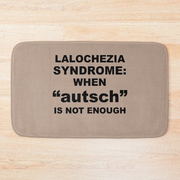 Item preview, Lalochezia Syndrome - When autsch Is Not Enough designed and sold by taiche.