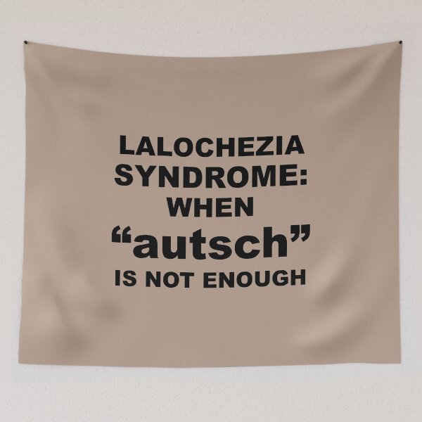 Item preview, Lalochezia Syndrome - When autsch Is Not Enough designed and sold by taiche.