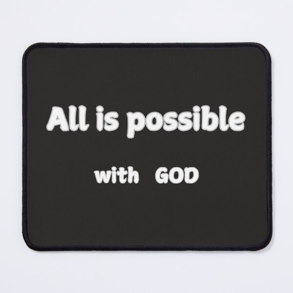Item preview, All is possible with God statement designed and sold by GinnyGi.