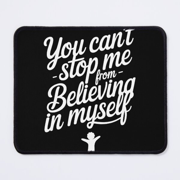 Item preview, I believe in me! designed and sold by tachyon273.