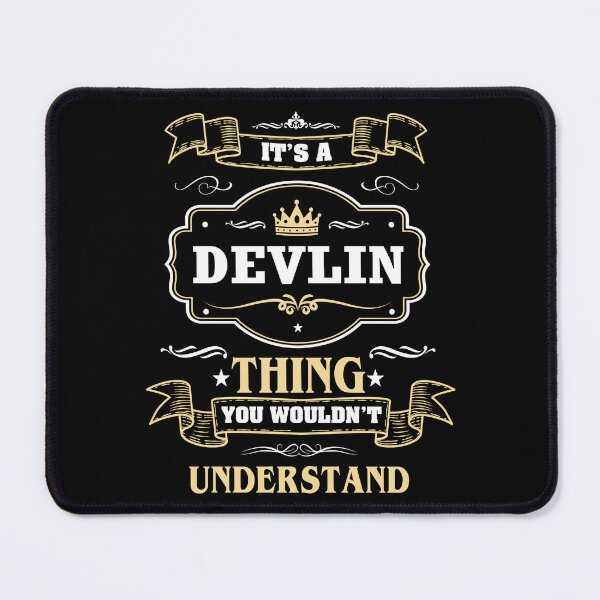 Item preview, It Is A Devlin Thing You Wouldn't Understand Devlin Name Shirt designed and sold by Zanden-zo.