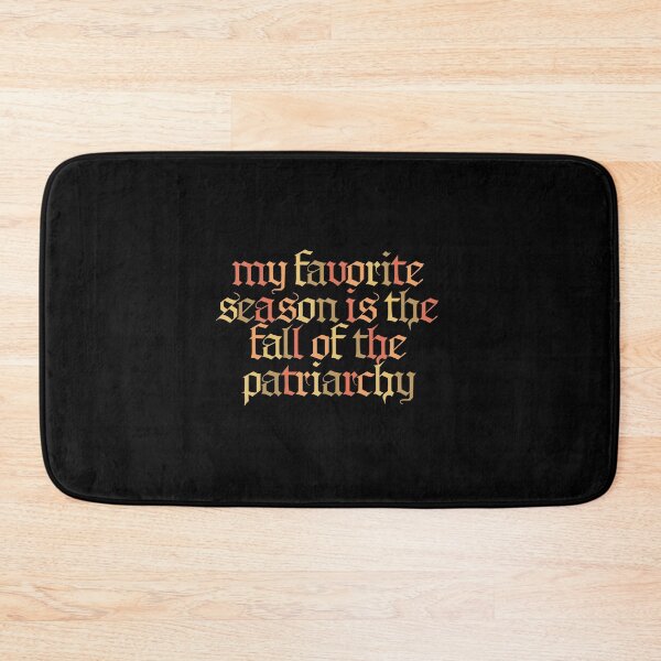 Item preview, My Favorite Season is the Fall of the Patriarchy designed and sold by leafsquare.