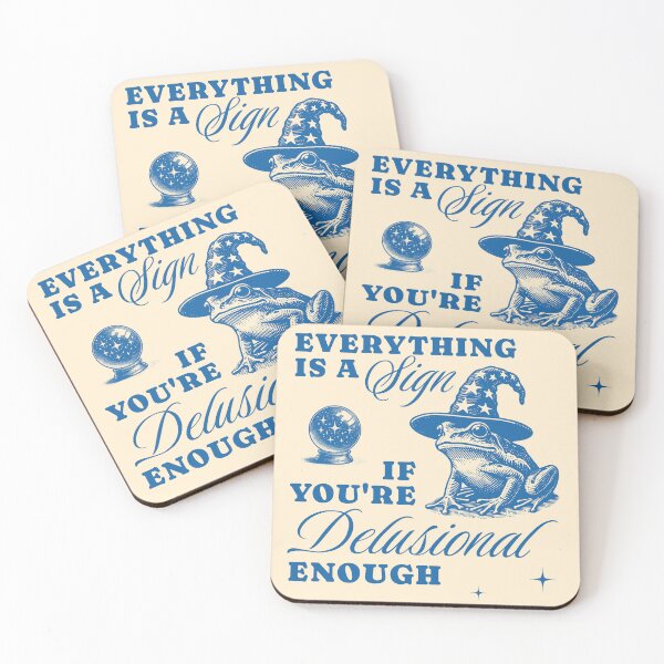 Item preview, everything is a sign if you're delusional enough designed and sold by ThirdEyeDesign1.