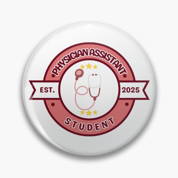 Item preview, Physician Assistant Associate PA Student New Established 2025 designed and sold by samstearns.