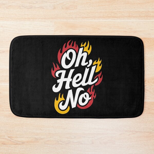 Item preview, Oh Hell No designed and sold by tachyon273.