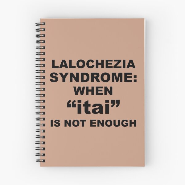 Item preview, Lalochezia Syndrome - When itai Is Not Enough designed and sold by taiche.