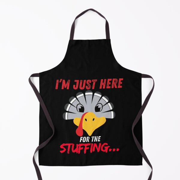Item preview, I'm just Here For The Stuffing, Abstract, retro, Humor Gifts Thanksgiving, Stuffing Lovers, Thanksgiving Food, Turkey designed and sold by Printek.