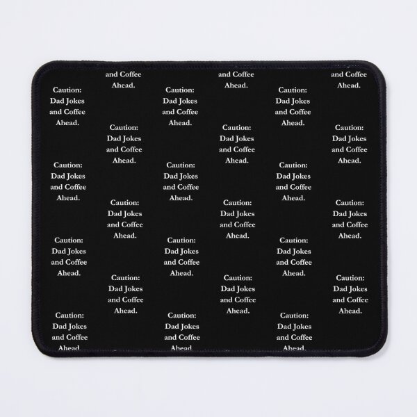 Item preview, Caution: Dad Jokes and Coffee Ahead. Classic Black Tee designed and sold by GeekySexyCool.