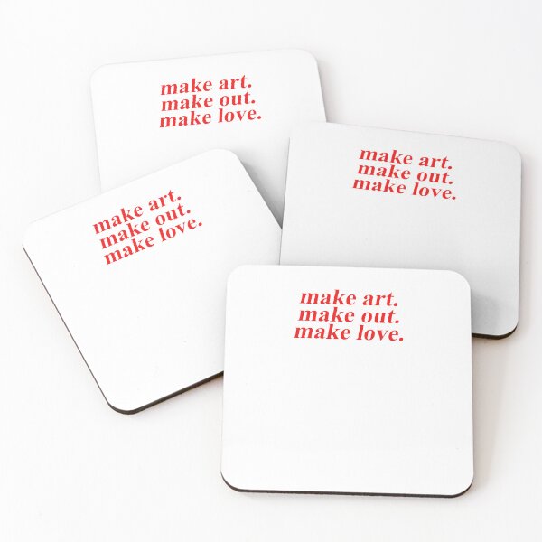 Item preview, Make Art Make out Make love designed and sold by House Sparrow.