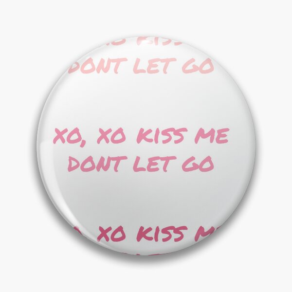 Item preview, XO, XO Kiss Me Don't Let Go Pink Fade designed and sold by MintMochaMatcha.
