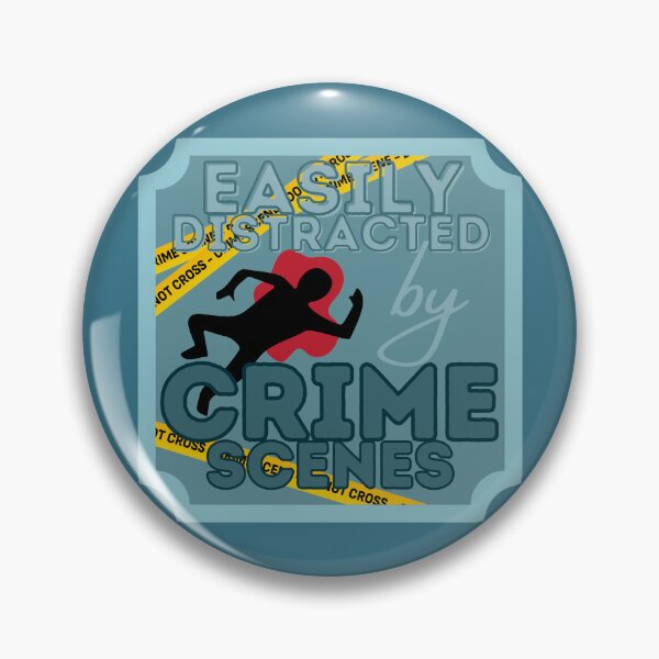 Item preview, Easily Distracted by Crime Scenes designed and sold by SceneOfTheCrime.