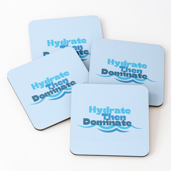Item preview, Hydrate Then Dominate designed and sold by figandroseco.