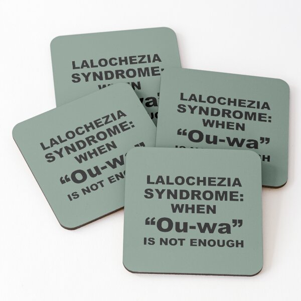 Item preview, Lalochezia Syndrome - When Ou-wa Is Not Enough designed and sold by taiche.
