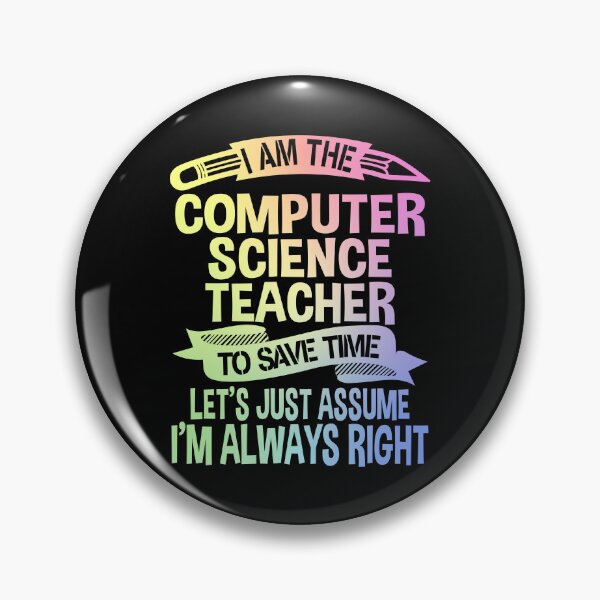 Item preview, Computer Science Teacher - Of Course I'm Awesome! designed and sold by ScienceCorner.