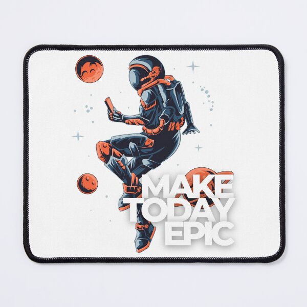 Item preview, Make Today Epic designed and sold by PatronesKawai.