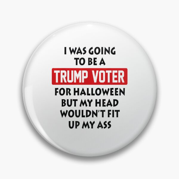 Item preview, I Was Going To Be A Trump Voter for Halloween Funny Trump designed and sold by iam8lu3.