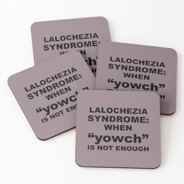 Item preview, Lalochezia Syndrome - When Yowch Is Not Enough designed and sold by taiche.