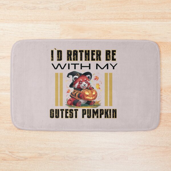 Item preview, I`D Rather Be With My Cutest Pumpkin Baby Red Panda Witch Design designed and sold by Raise2Shine.