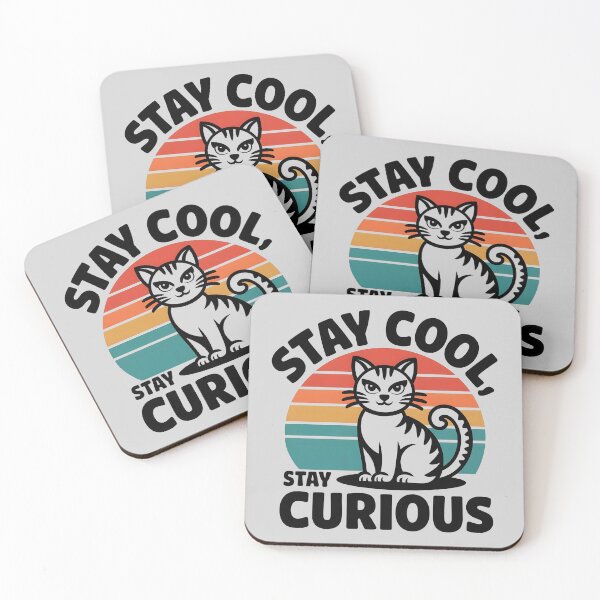 Item preview, Stay Cool Stay Curious Cat Design designed and sold by GesparHouse.