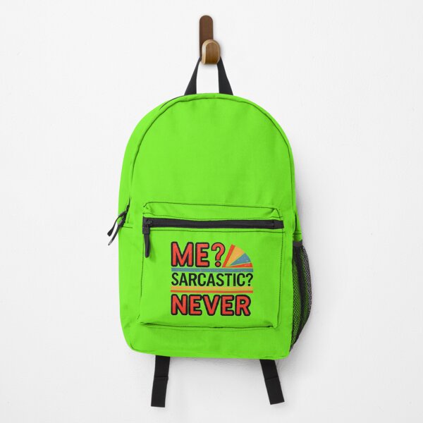 Item preview, Me Sarcastic Never Funny Quote designed and sold by TheArtOfPat.