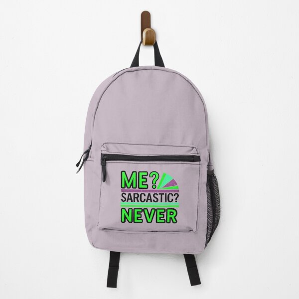 Item preview, Me Sarcastic Never Funny Quote designed and sold by TheArtOfPat.