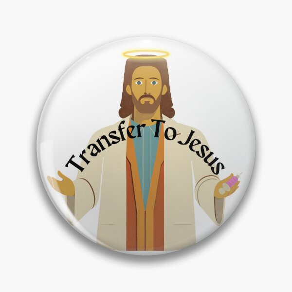 Item preview, Transfer To Jesus  designed and sold by introVETed.