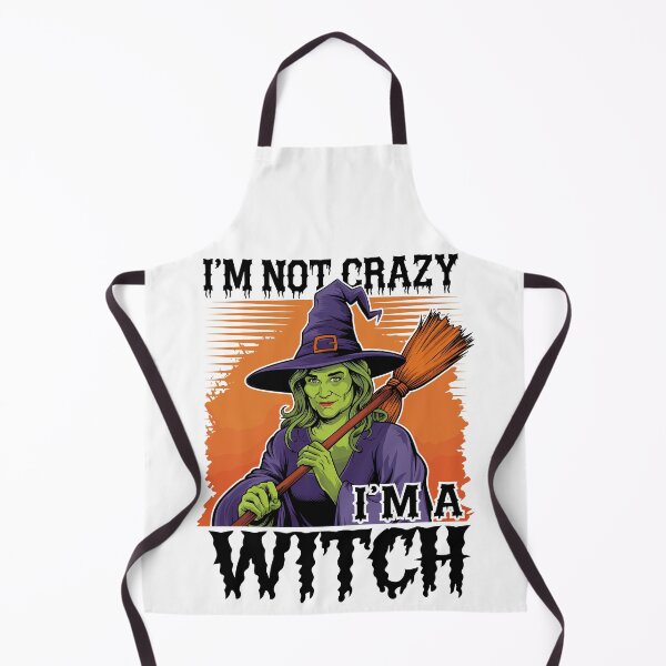 Item preview, I’m Not Crazy I’m a Witch Funny Halloween Witch designed and sold by Quirky Shirts.