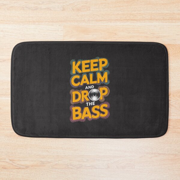 Item preview, Keep Calm and Drop the Bass" DJs best designed and sold by paulo silveira.