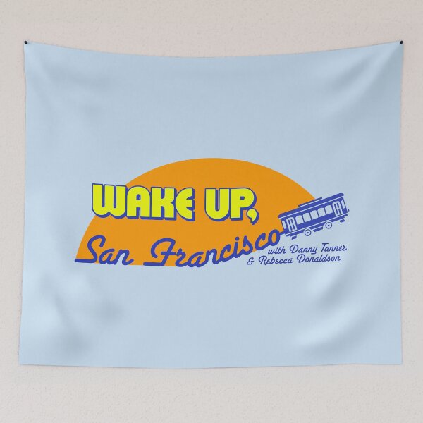 Item preview, Wake Up San Francisco - Full House designed and sold by ourkid.