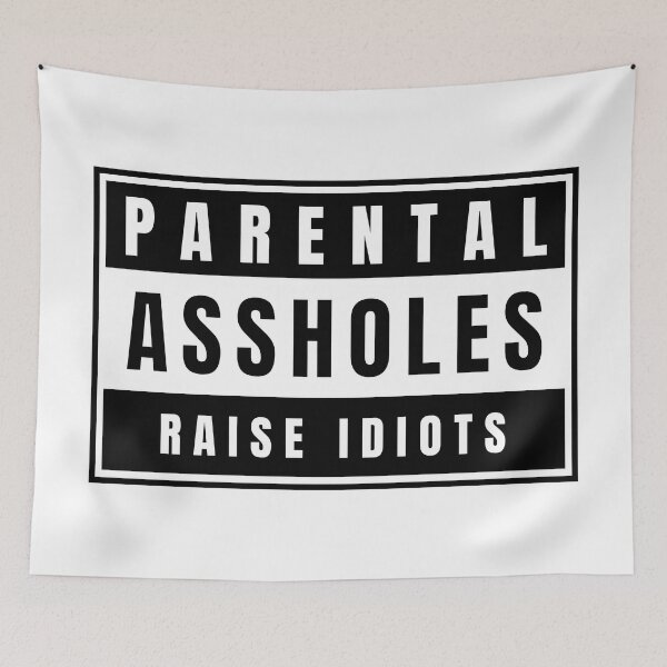 Item preview, Parental A-Holes designed and sold by friggsakes.