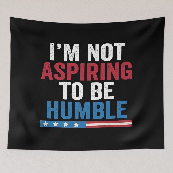 Item preview, Im Not Aspiring to Be Humble Kamala Harris 2024  designed and sold by abderrahmane03.